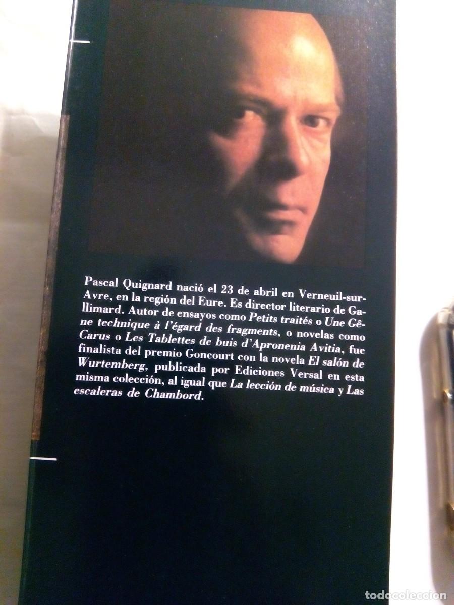 Libros de segunda mano: ALBUCIO / PASCAL QUIGNARD - Foto 4