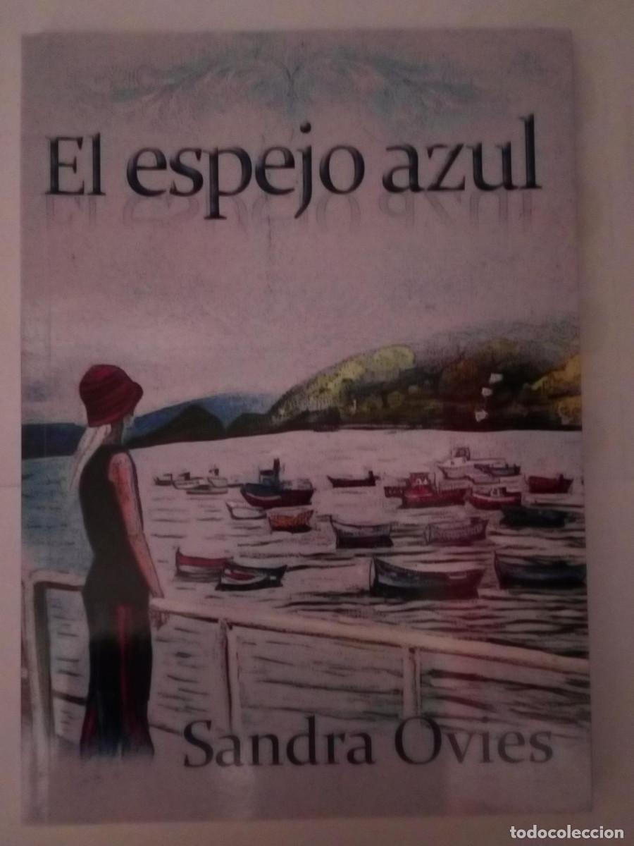 Livres d'occasion: El espejo azul (Sandra Ovies)