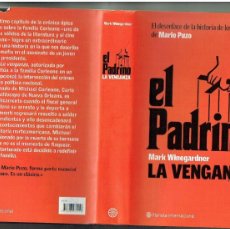 Libros de segunda mano: EL PADRINO: MARK WINEGARDNER. LA VENGANZA. PLANETA, 2007. (ST/C90)