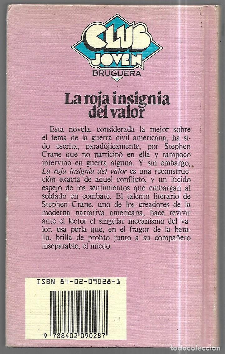 Libros de segunda mano: Stephen Crane . La roja insignia del valor - Foto 2