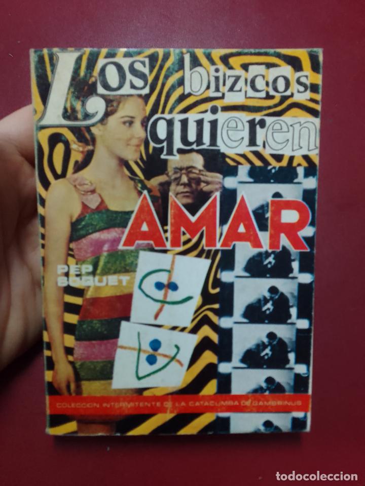 Second hand books: Pep Soquet: Los bizcos quieren amar (Academia Libre de la Catacumba de Gambrinus. 1967)
