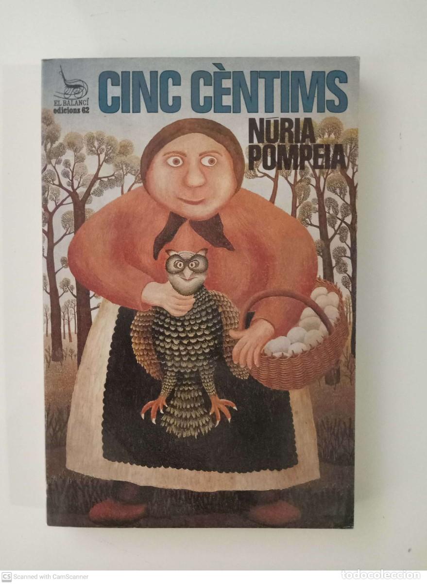 Libros de segunda mano: Cinc c&egrave;ntims [N&uacute;ria Pompeia] - Foto 1