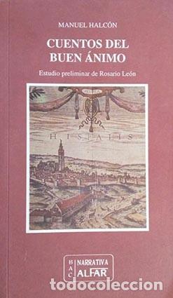 Libros de segunda mano: Cuentos del buen &aacute;nimo. - HALC&Oacute;N, Manuel.- - Foto 1