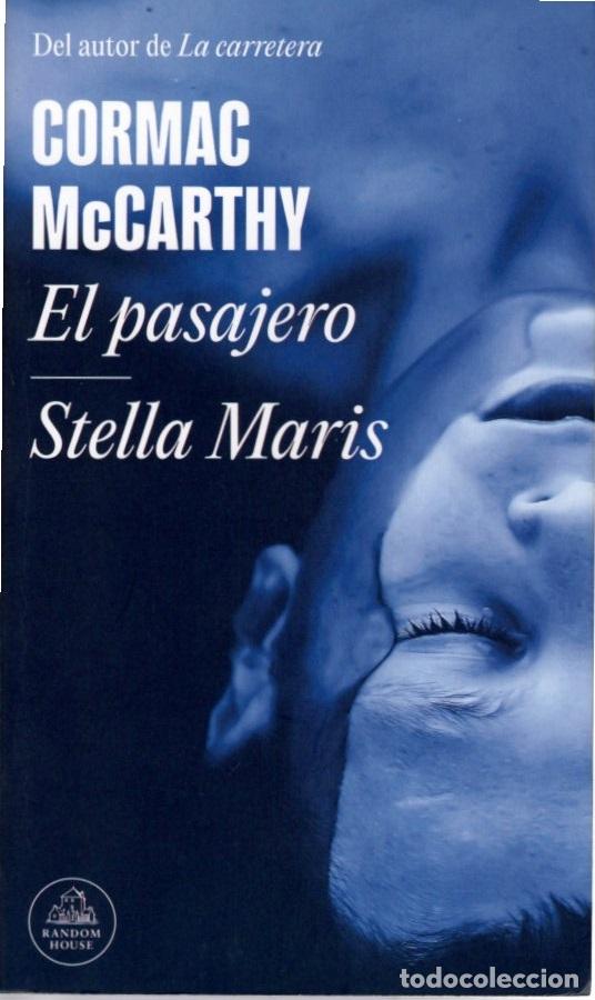 Libros de segunda mano: Cormac McCarthy. El pasajero / Stella Maris .- NUEVO - Foto 1