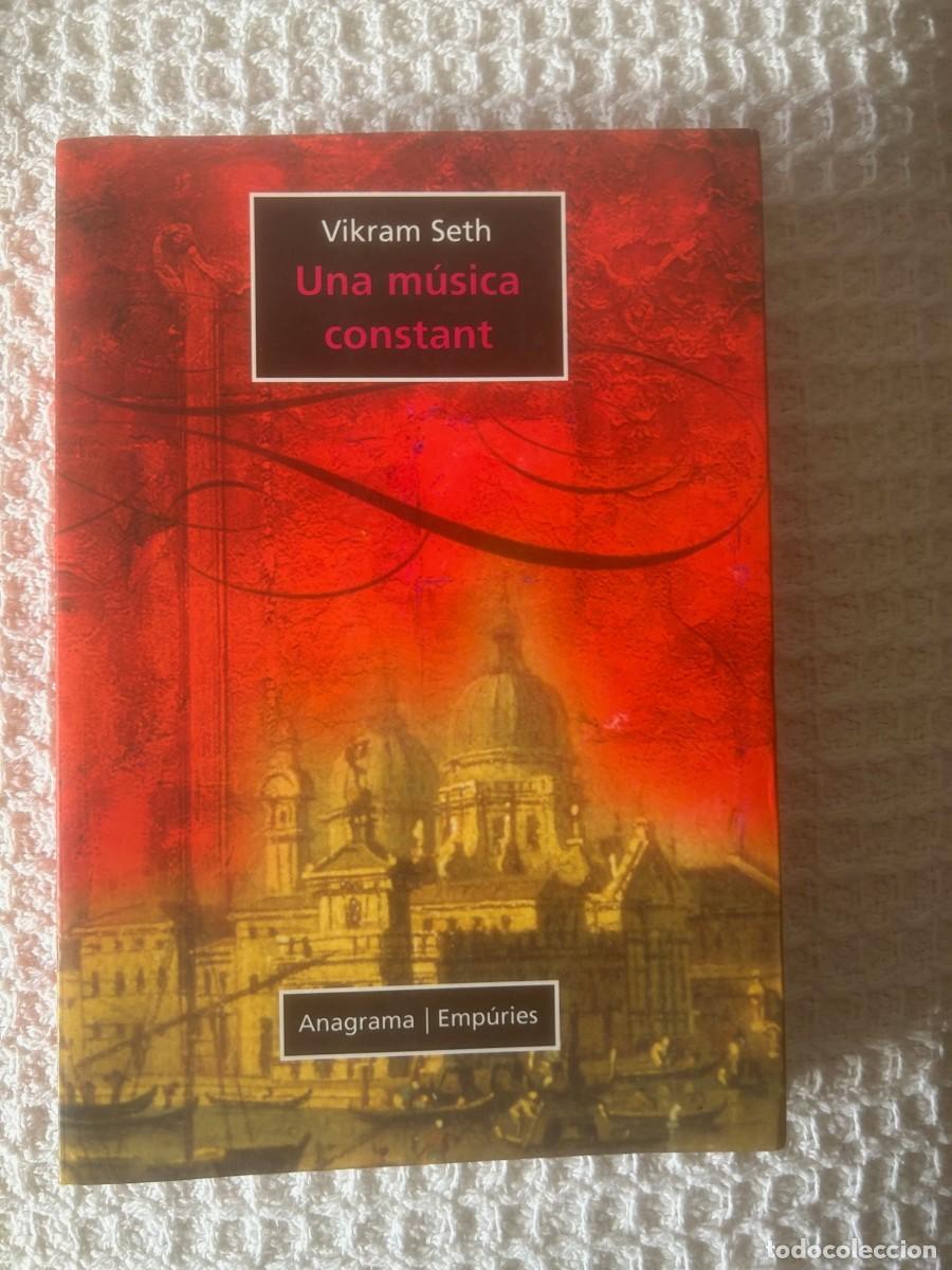 Libros de segunda mano: UNA M&Uacute;SICA CONSTANT. VIKRAM SETH - Foto 1