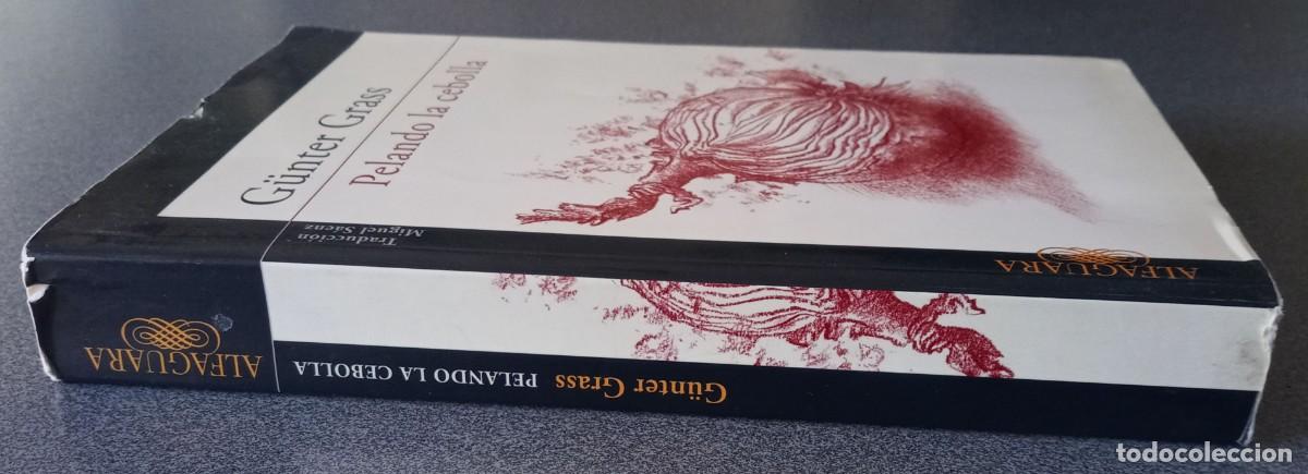 Libros de segunda mano: Pelando La Cebolla G&uuml;nter Grass - Foto 2