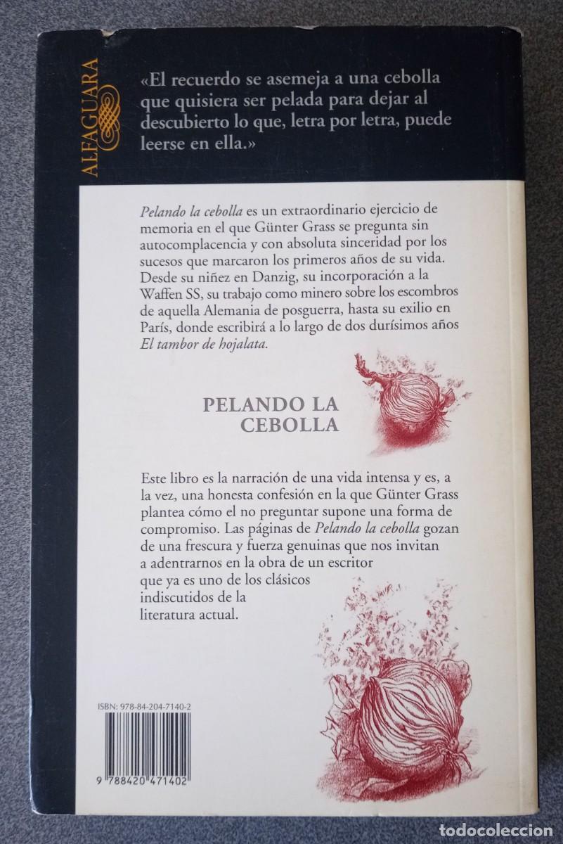 Libros de segunda mano: Pelando La Cebolla G&uuml;nter Grass - Foto 7