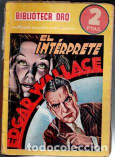 Libros de segunda mano: El interprete. Edgar Wallace. Biblioteoca Oro. - Foto 1
