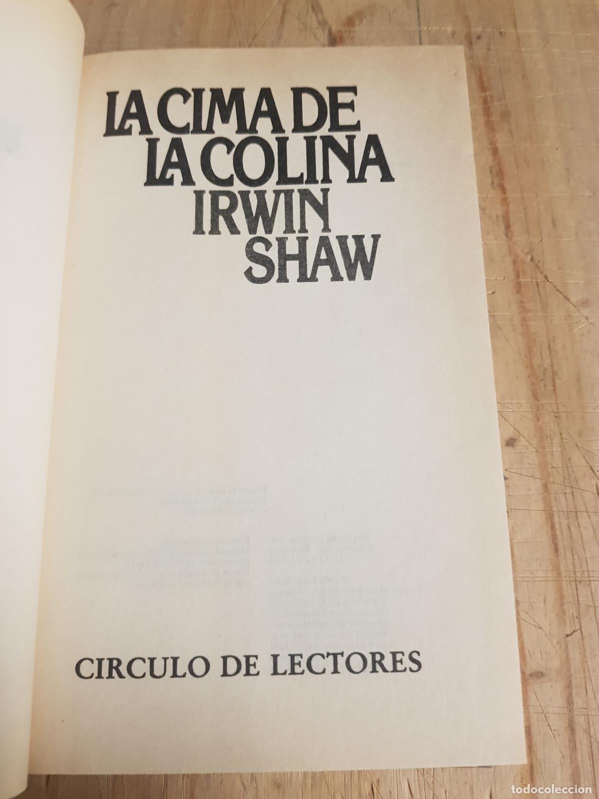 Libros de segunda mano: La cima de la colina - Irwin Shaw - Foto 2