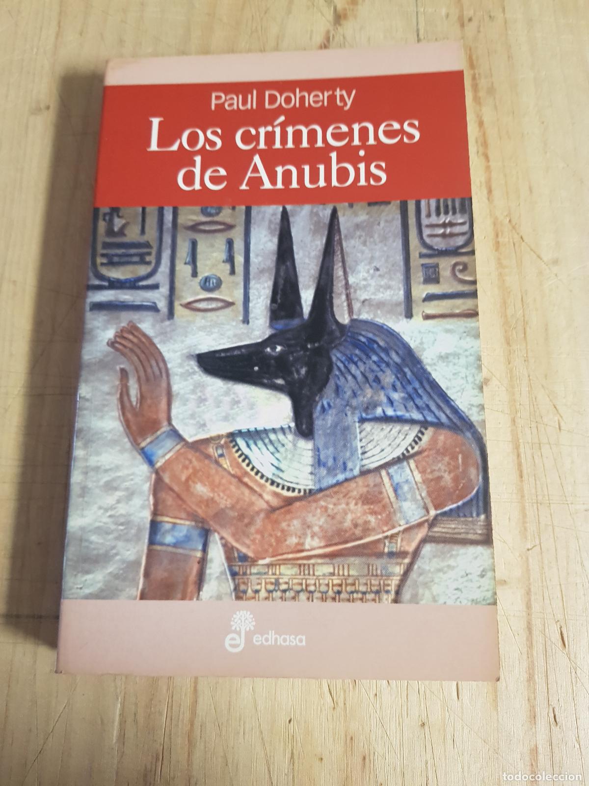 Libros de segunda mano: Los cr&iacute;menes de anubis - Paul Doherty - Foto 1