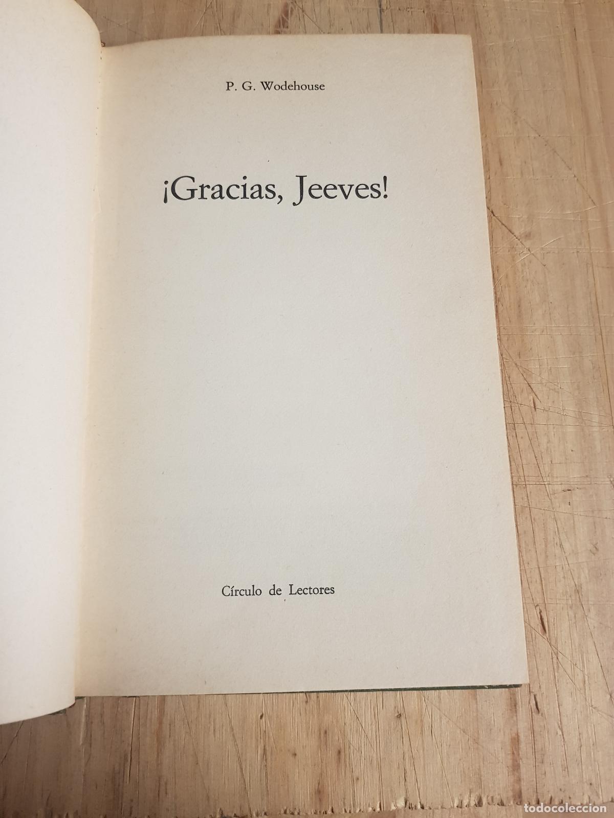 Libros de segunda mano: &iexcl;Gracias Jeeves! - P.G. Wodehouse - Foto 3