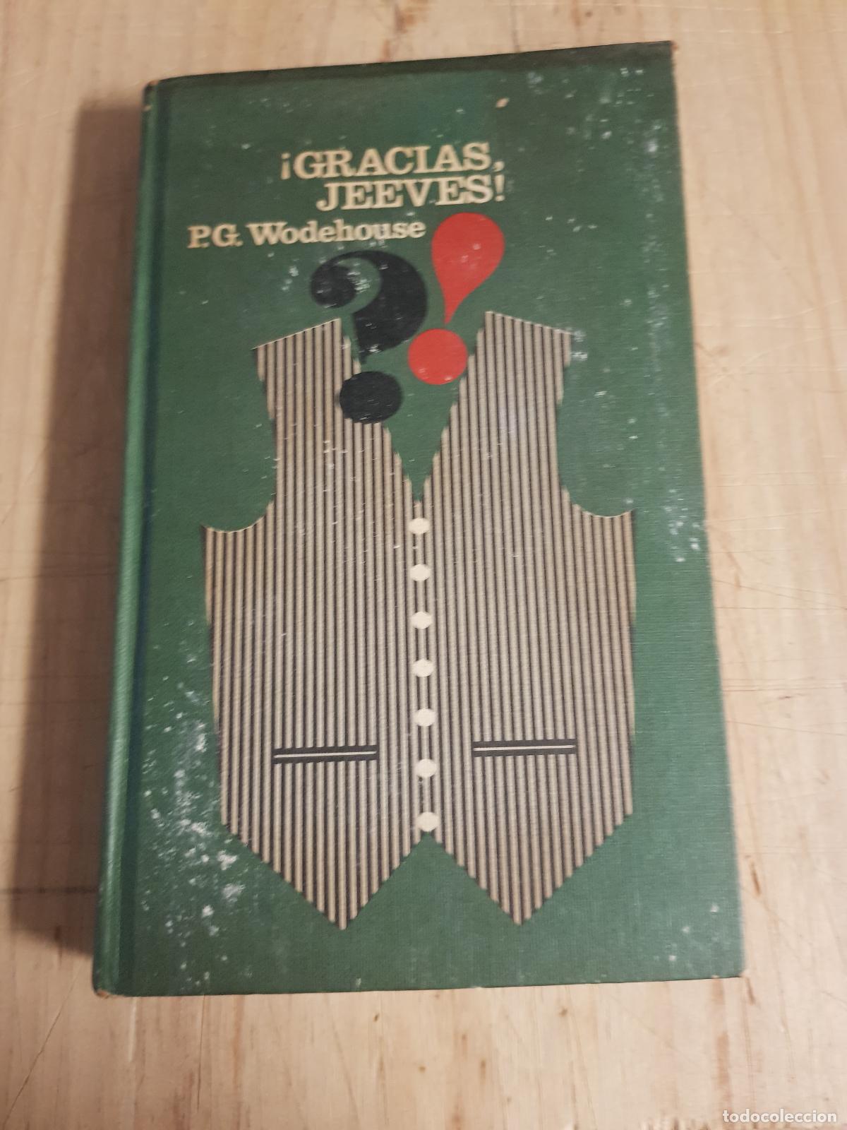 Libros de segunda mano: &iexcl;Gracias Jeeves! - P.G. Wodehouse - Foto 1