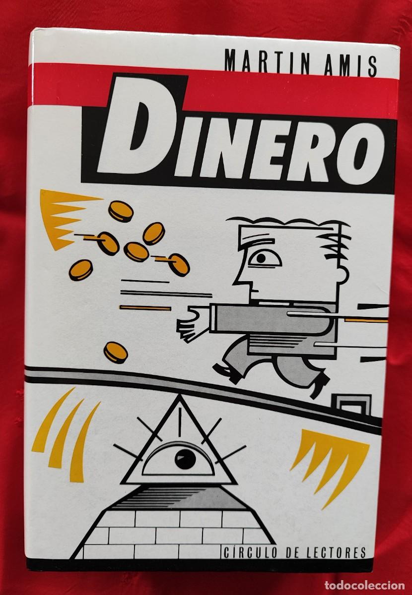 Libros de segunda mano: MART&Iacute;N AMIS .- DINERO. - Foto 1