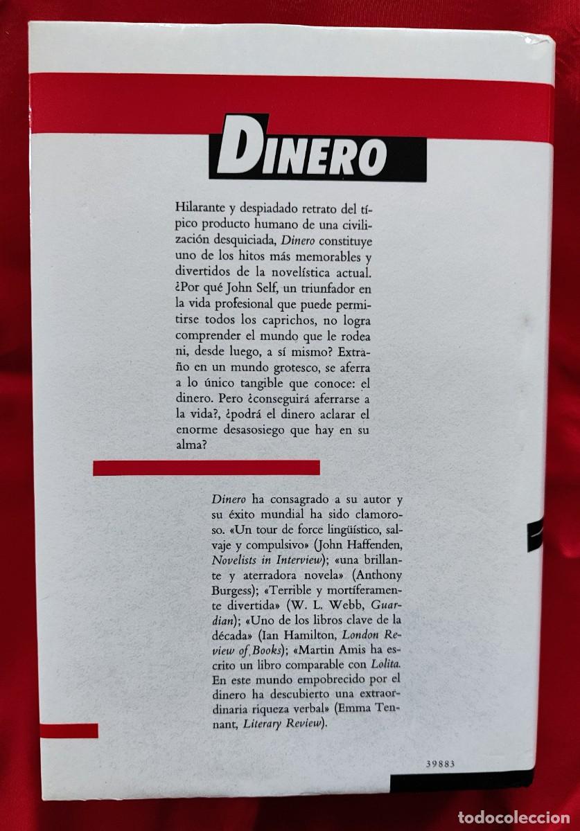Libros de segunda mano: MART&Iacute;N AMIS .- DINERO. - Foto 2