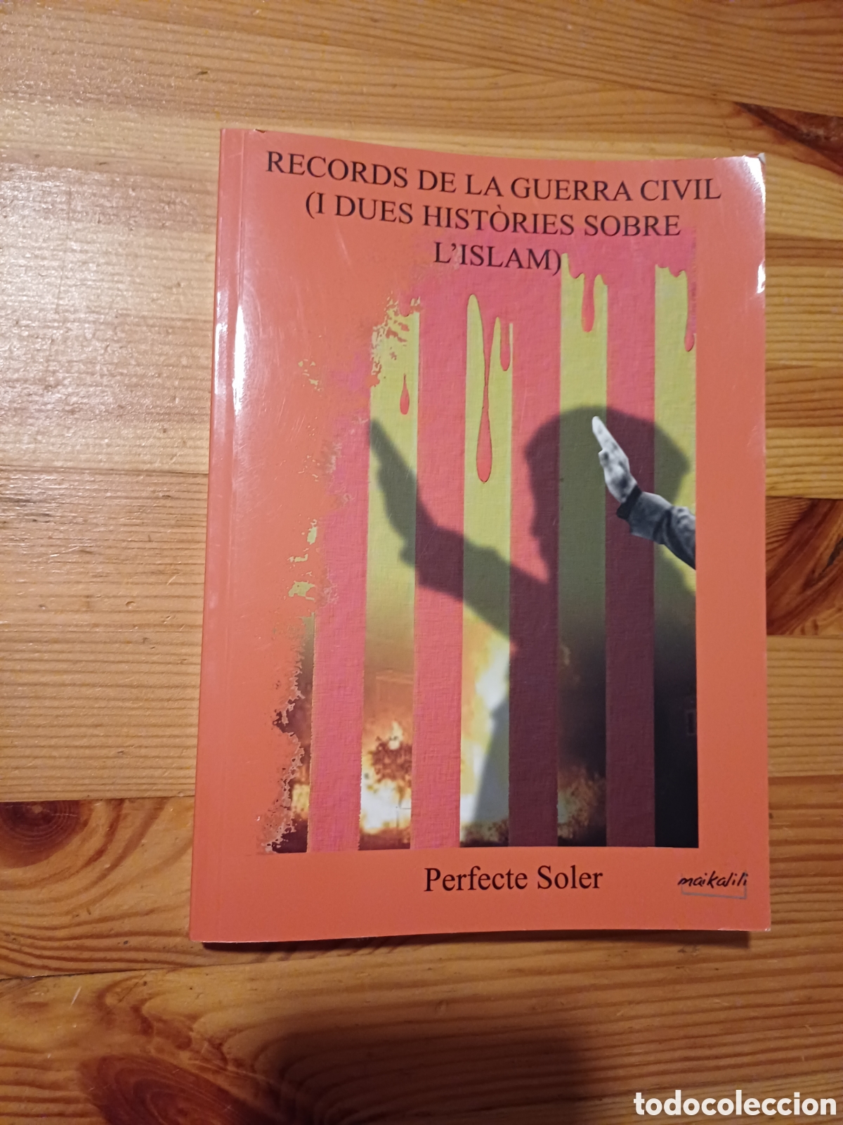 Libros de segunda mano: Records de la Guerra Civil i dues hist&ograve;ries sobre l'islam Perfecte Soler Bernadich( Puig-Reig 1924 )