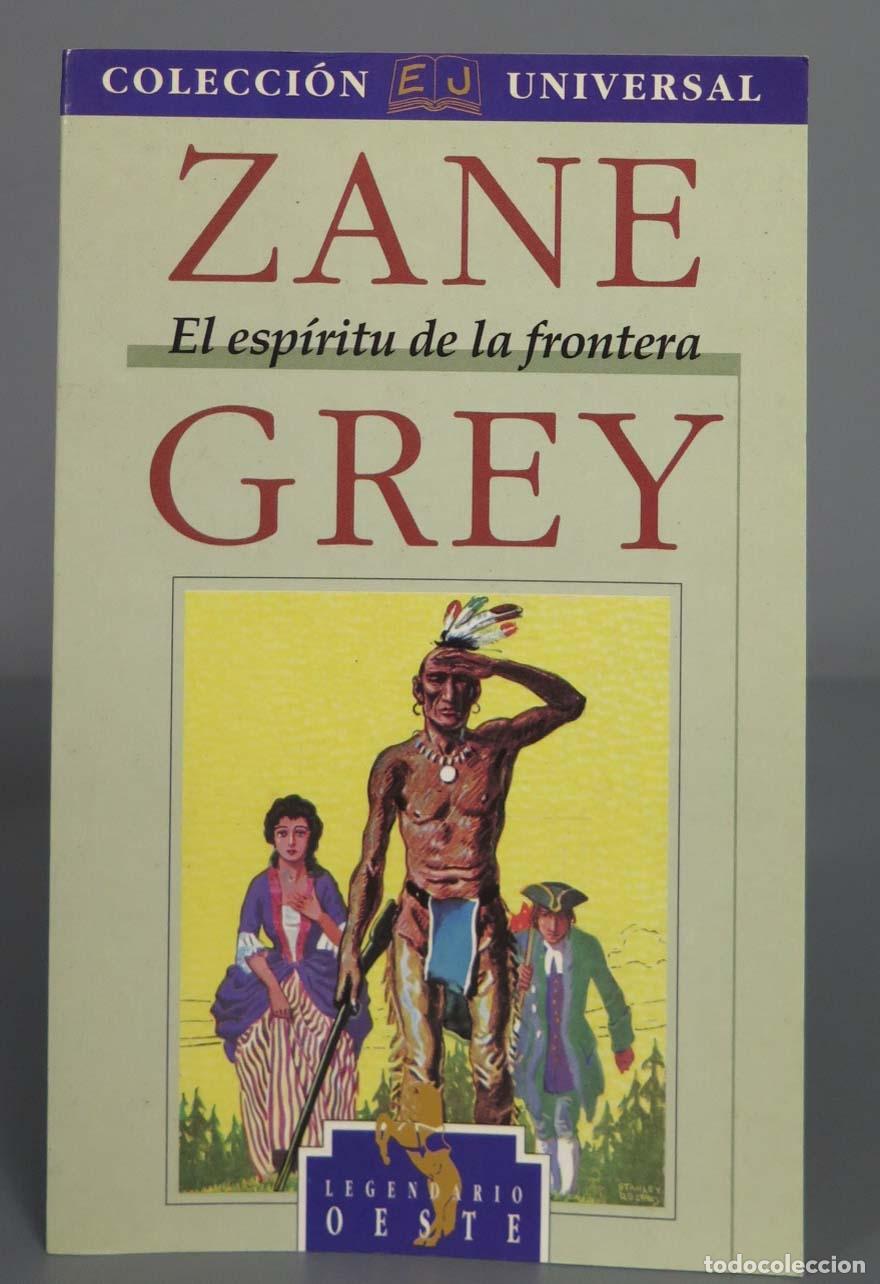 Libros de segunda mano: El esp&iacute;ritu de la frontera. Zane Grey - Foto 1