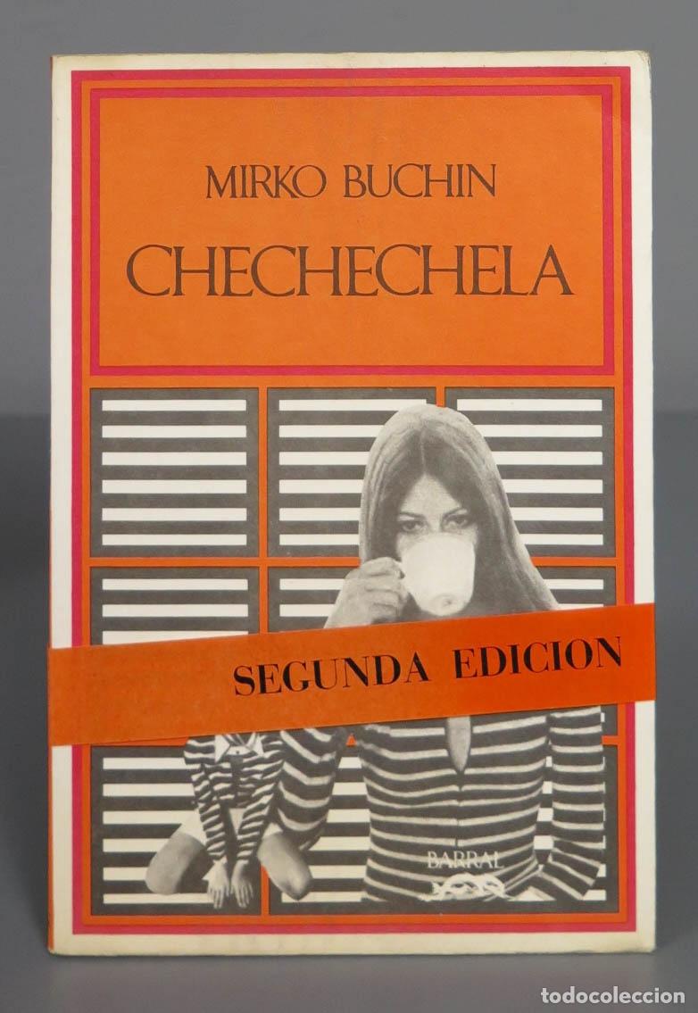 Libros de segunda mano: Chechechela. Mirko Buchin. 1972 - Foto 1