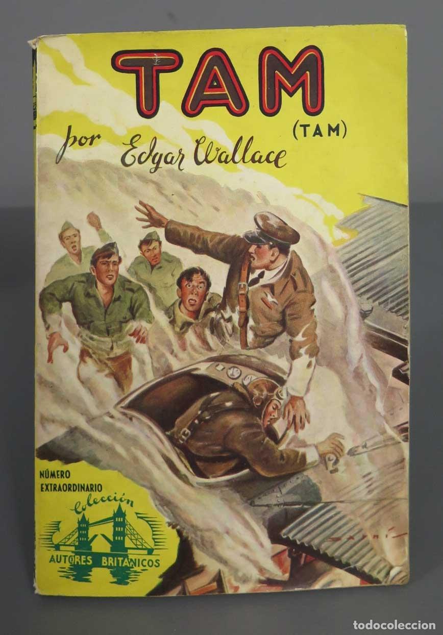 Libros de segunda mano: TAM - TAM. Edgar Wallace. 1946 - Foto 1