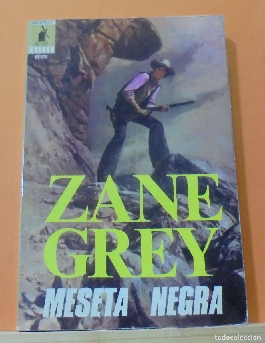 Libros de segunda mano: Meseta negra. Zane Grey - Foto 1