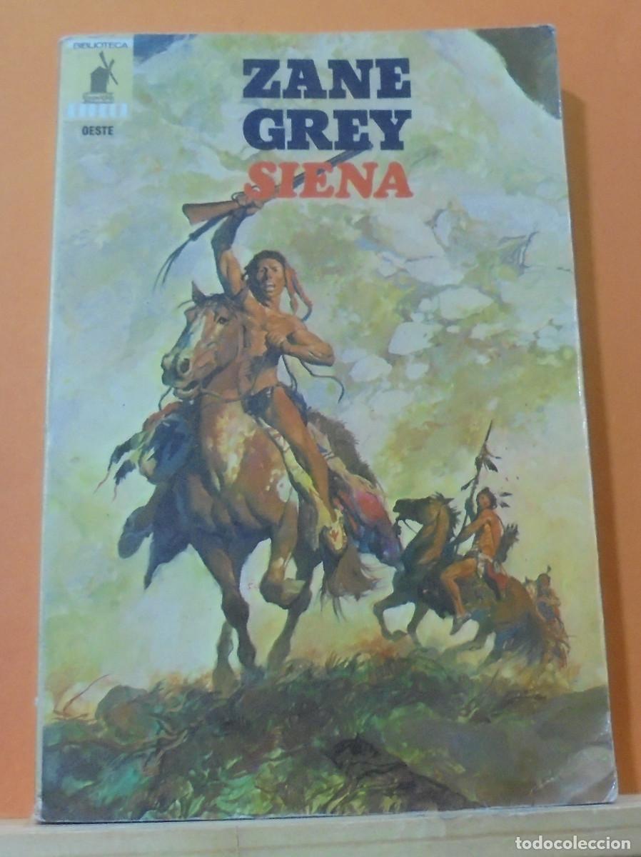 Libros de segunda mano: Siena. Zane Grey - Foto 1