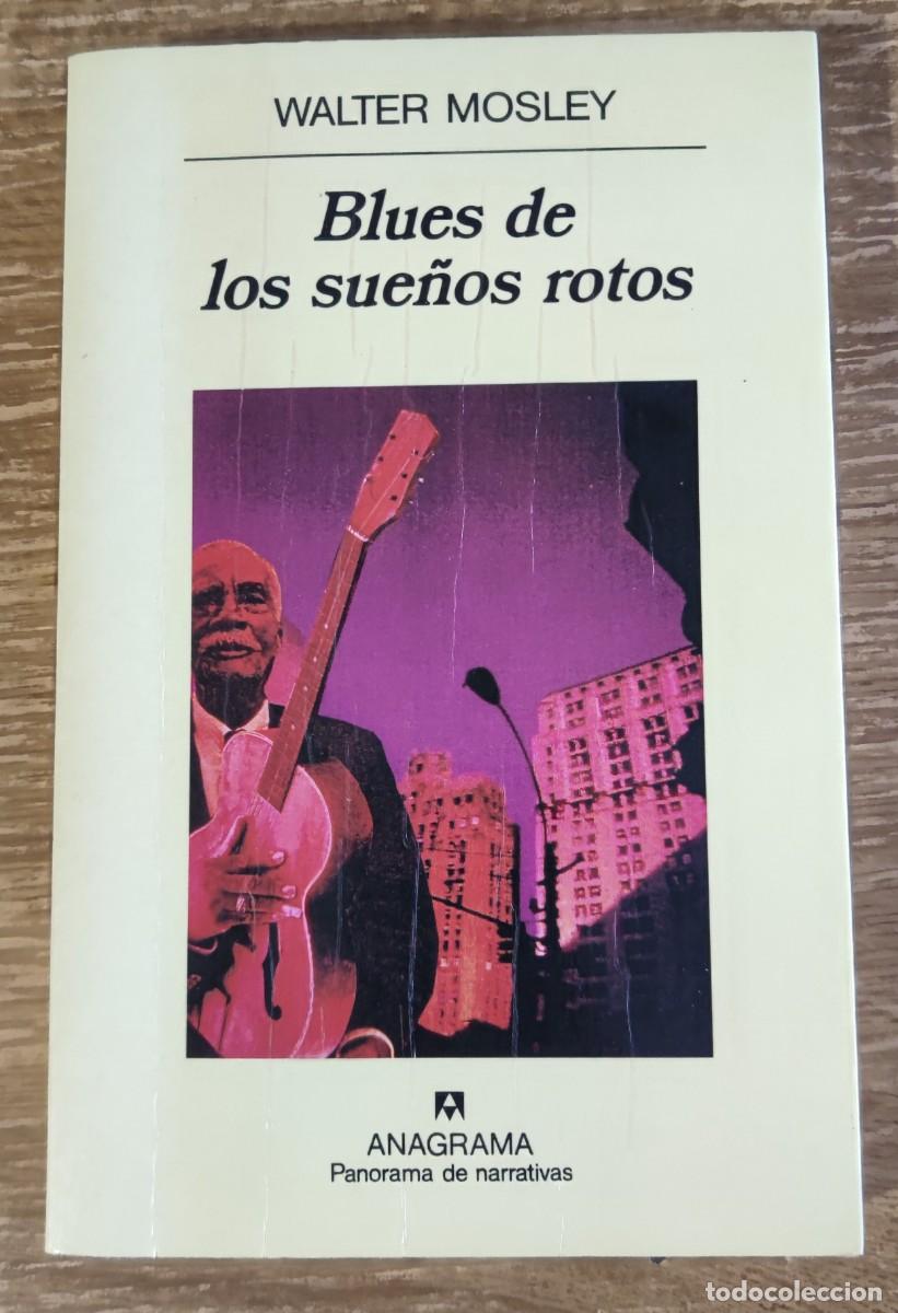 Libros de segunda mano: Libro - Blues de los sue&ntilde;os rotos (1996) Walter Mosley - Foto 1