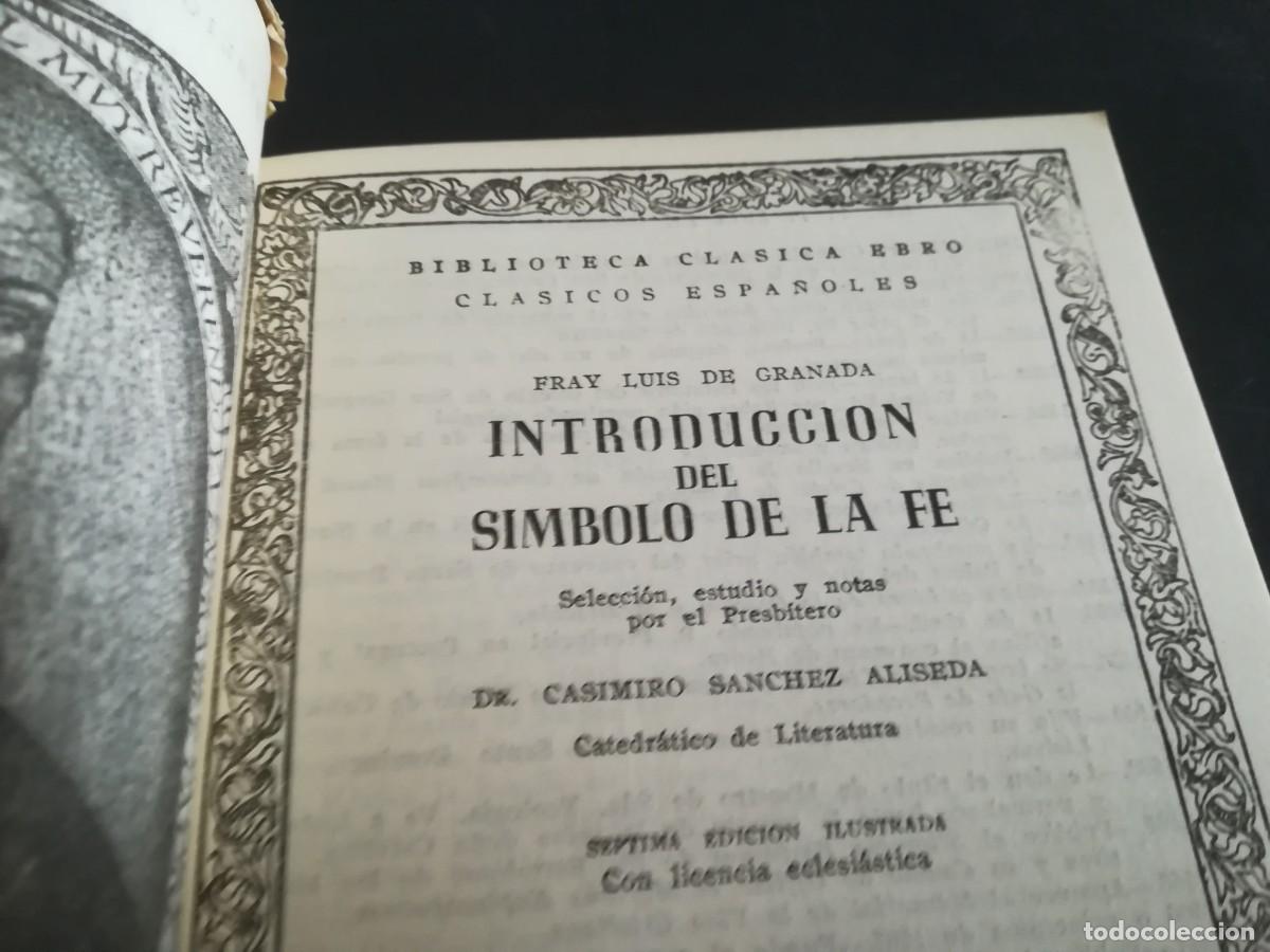 Libros de segunda mano: INTRODUCCION DEL SIMBOLO DE LA FE / LUIS DE GRANADA / AR302 / EBRO - Foto 6