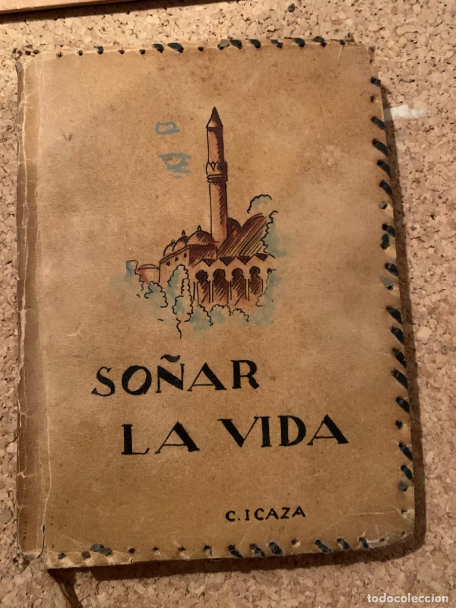 Libros de segunda mano: So&ntilde;ar la vida, de Carmen Icaza - Foto 1