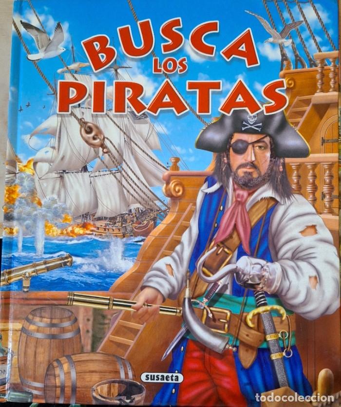 Libros de segunda mano: BUSCA LOS PIRATAS. - - Foto 1