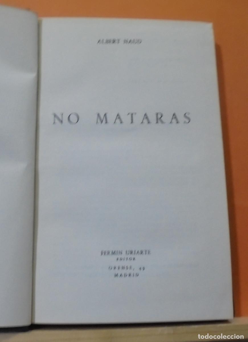 Libros de segunda mano: No mataras. Albert Naud - Foto 2