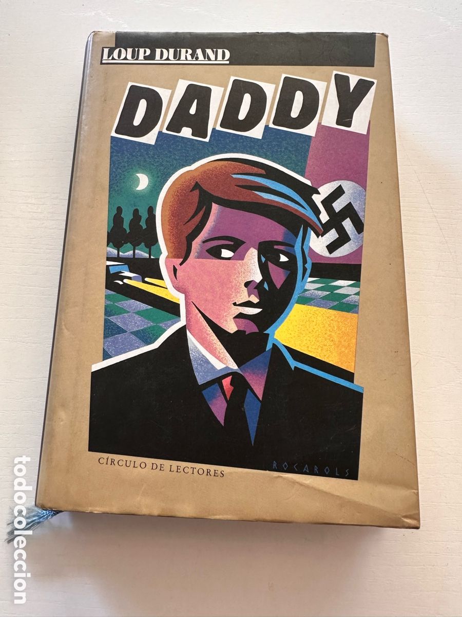 Libros de segunda mano: DADDY / LOUP DURAND / C&Iacute;RCULO DE LECTORES 1989 - Foto 10