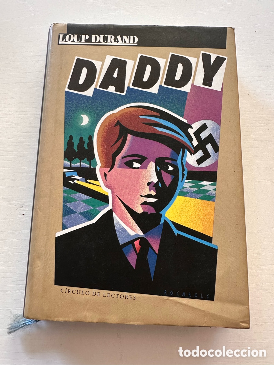 Libros de segunda mano: DADDY / LOUP DURAND / C&Iacute;RCULO DE LECTORES 1989 - Foto 1