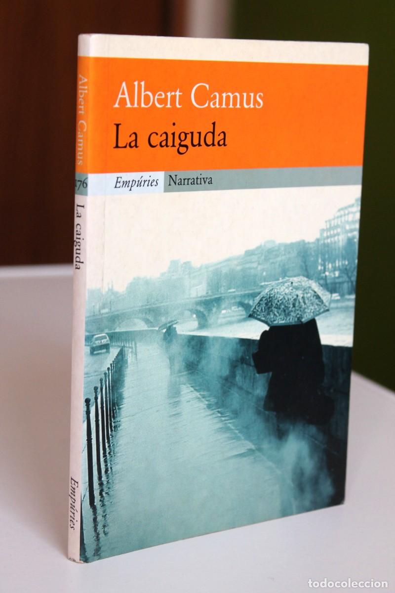 Libros de segunda mano: Albert Camus - La caiguda - Emp&uacute;ries - Foto 1