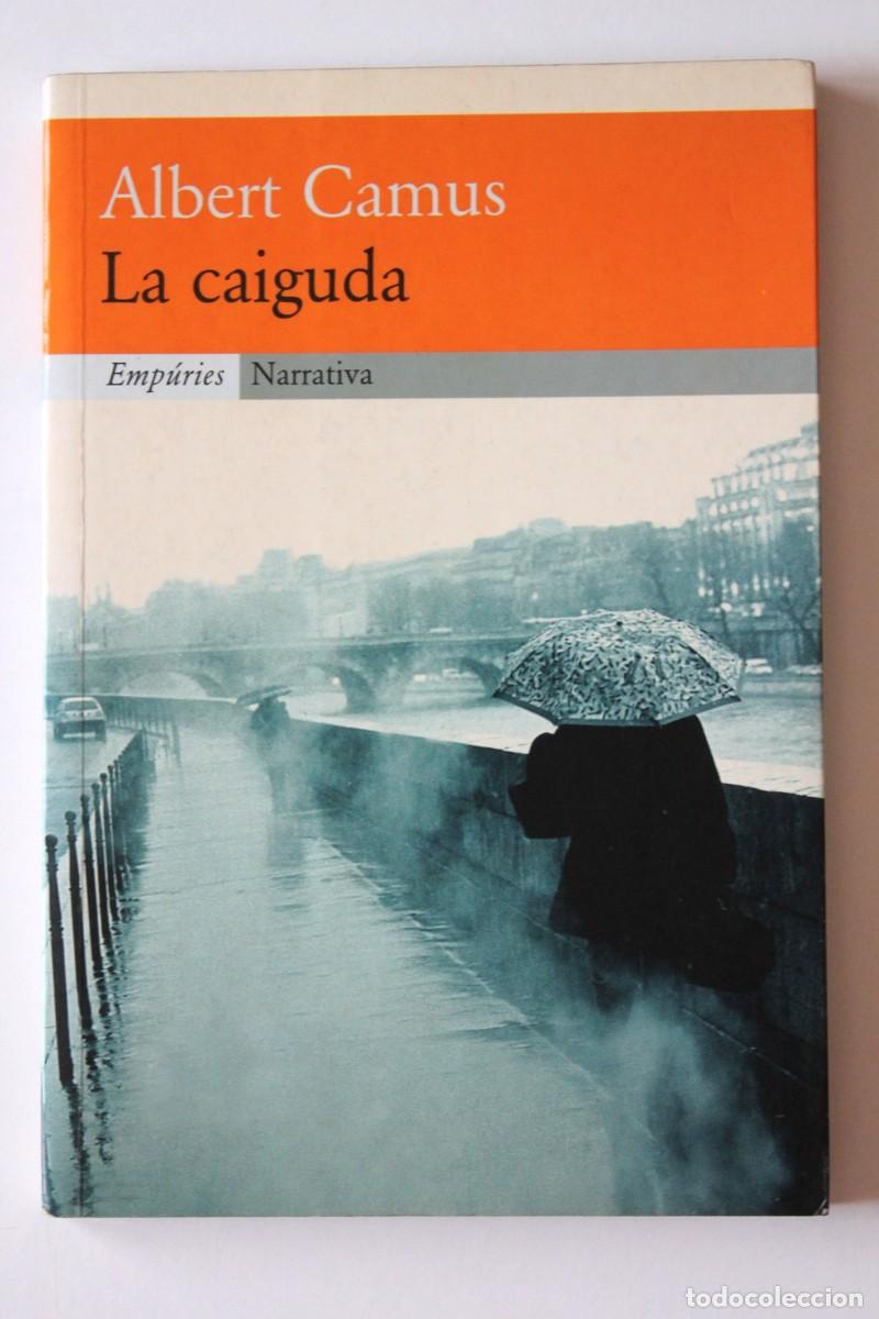 Libros de segunda mano: Albert Camus - La caiguda - Emp&uacute;ries - Foto 2