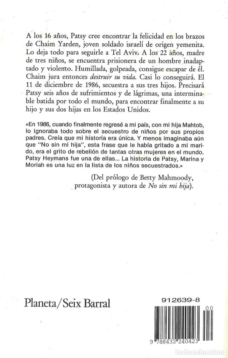 Libros de segunda mano: Secuestrados. Patsy Heymans. 1996 - Foto 2