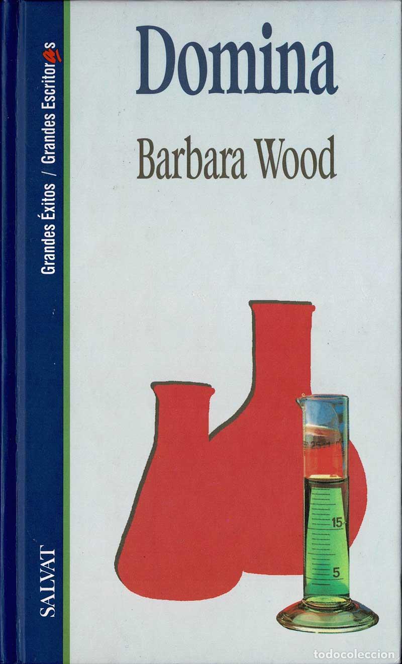 Libros de segunda mano: Domina - Barbara Wood - Foto 1