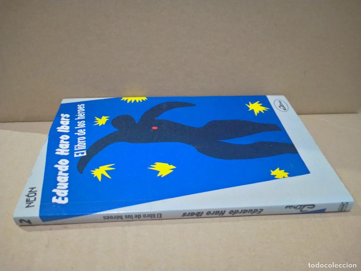 Libros de segunda mano: EDUARDO HARO IBARS. EL LIBRO DE LOS H&Eacute;ROES .ARNAO - Foto 4
