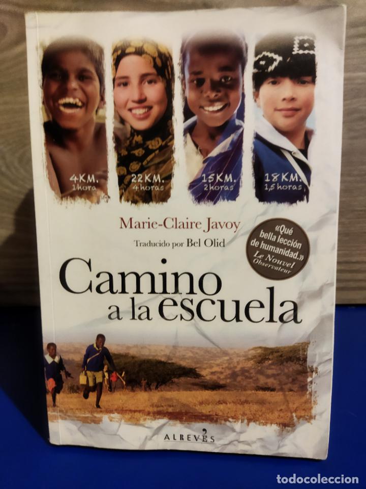 Libri di seconda mano: Camino a la escuela