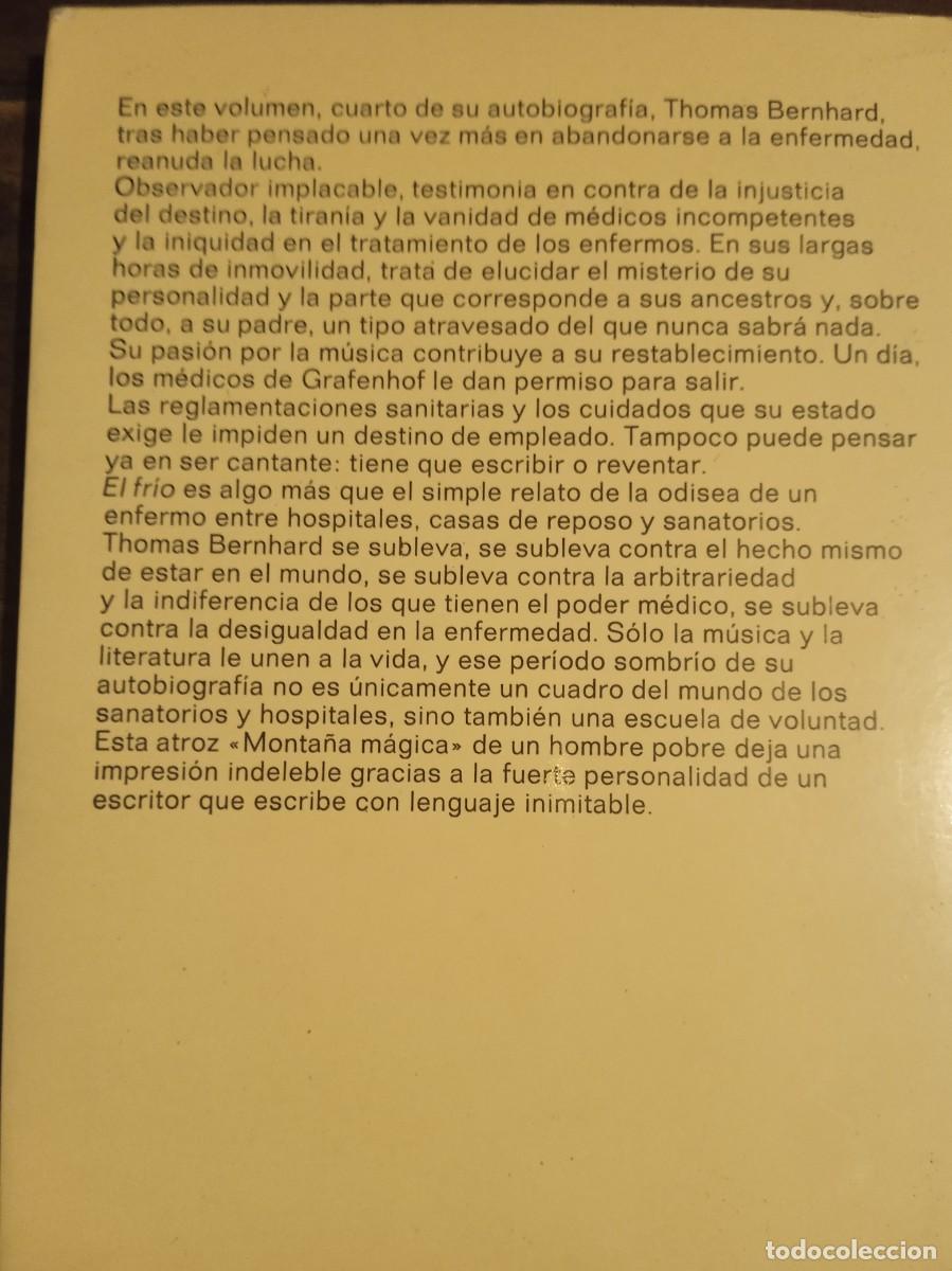 Libros de segunda mano: EL FR&Iacute;O. THOMAS BERNHARD - Foto 2
