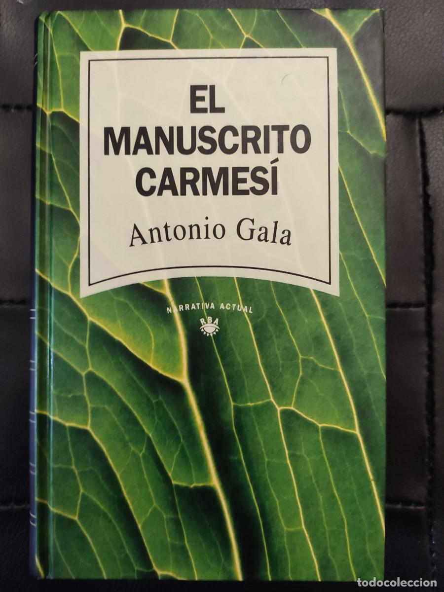 Libros de segunda mano: Libro &rdquo;El manuscrito carmes&iacute;&rdquo; Antonio Gala - Foto 1