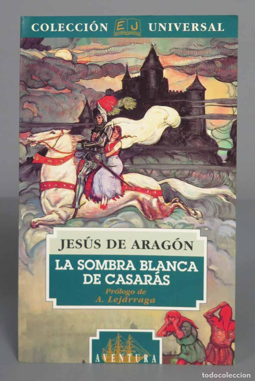 Second hand books: La sombra blanca de Casar&aacute;s. ARAGON. 1995