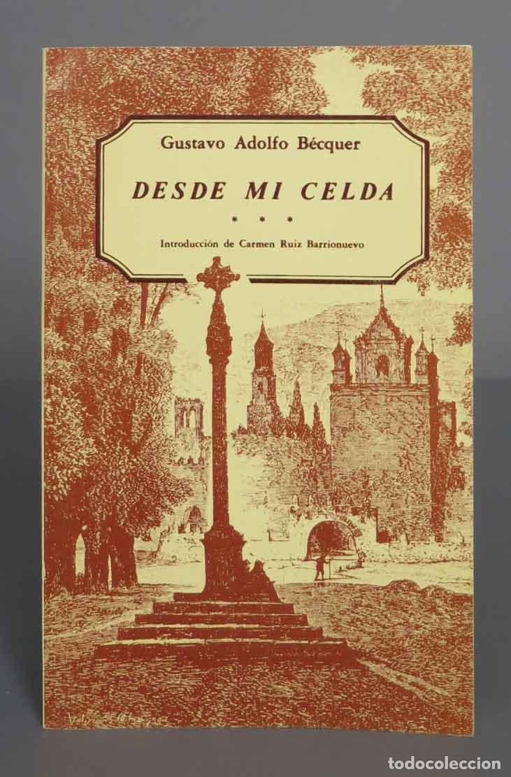 Libros de segunda mano: Desde mi celda. Becquer - Foto 1
