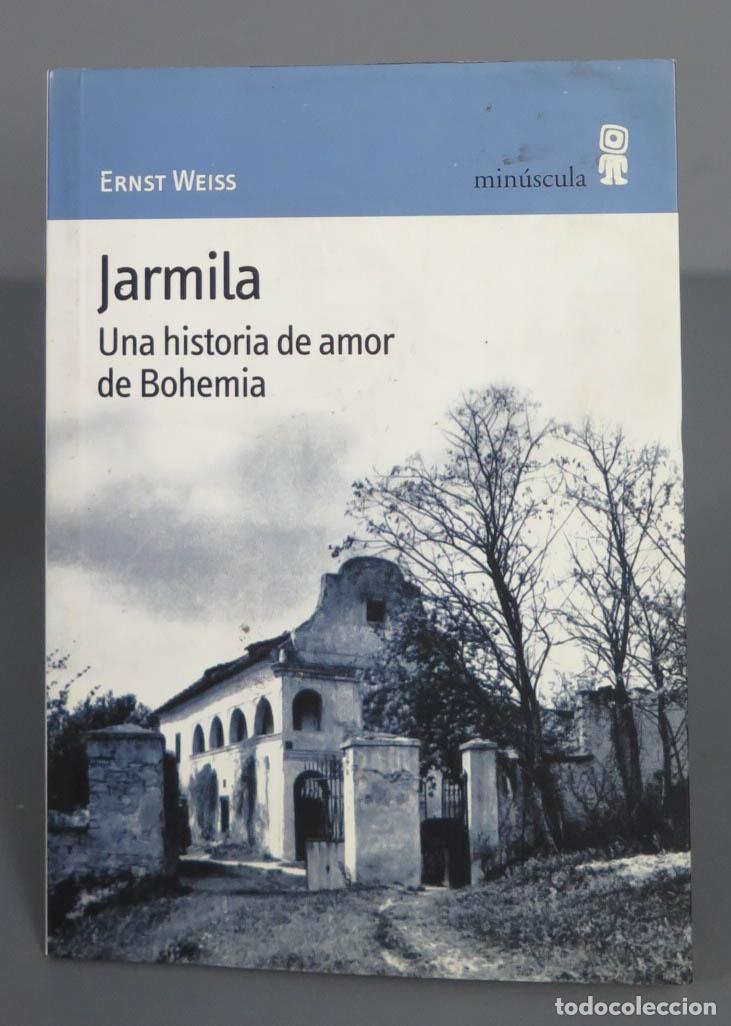 Libros de segunda mano: Jarmila. Ernst Weiss - Foto 1