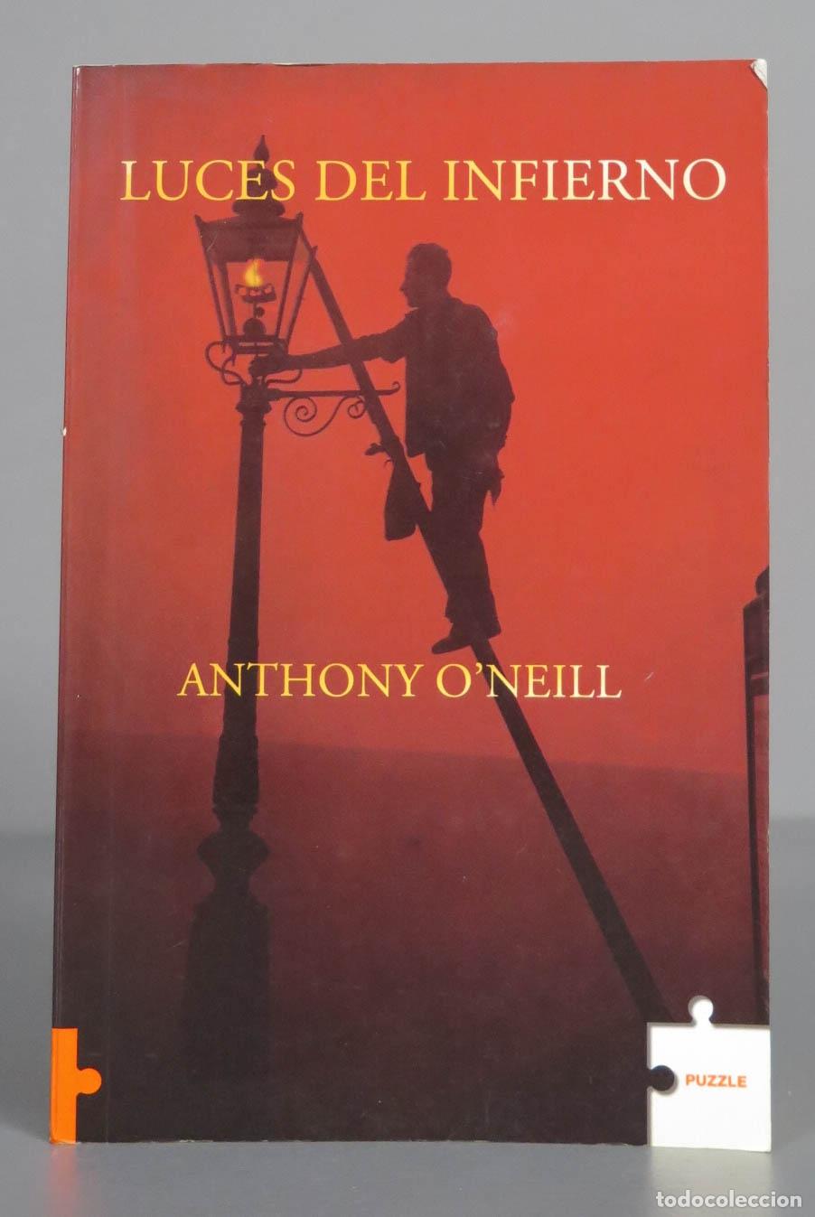 Libros de segunda mano: Luces del infierno. Anthony O&acute;Neill - Foto 1