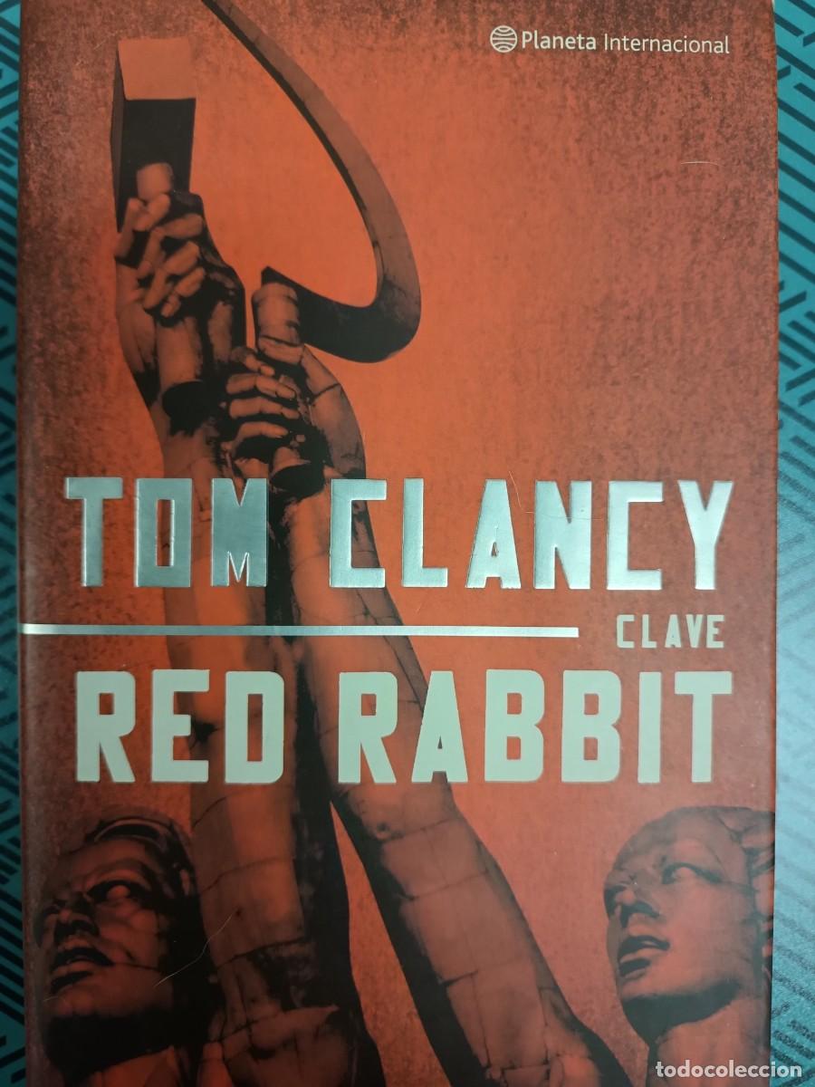 Libros de segunda mano: Clave Red Rabbit Tom Clancy - Foto 1