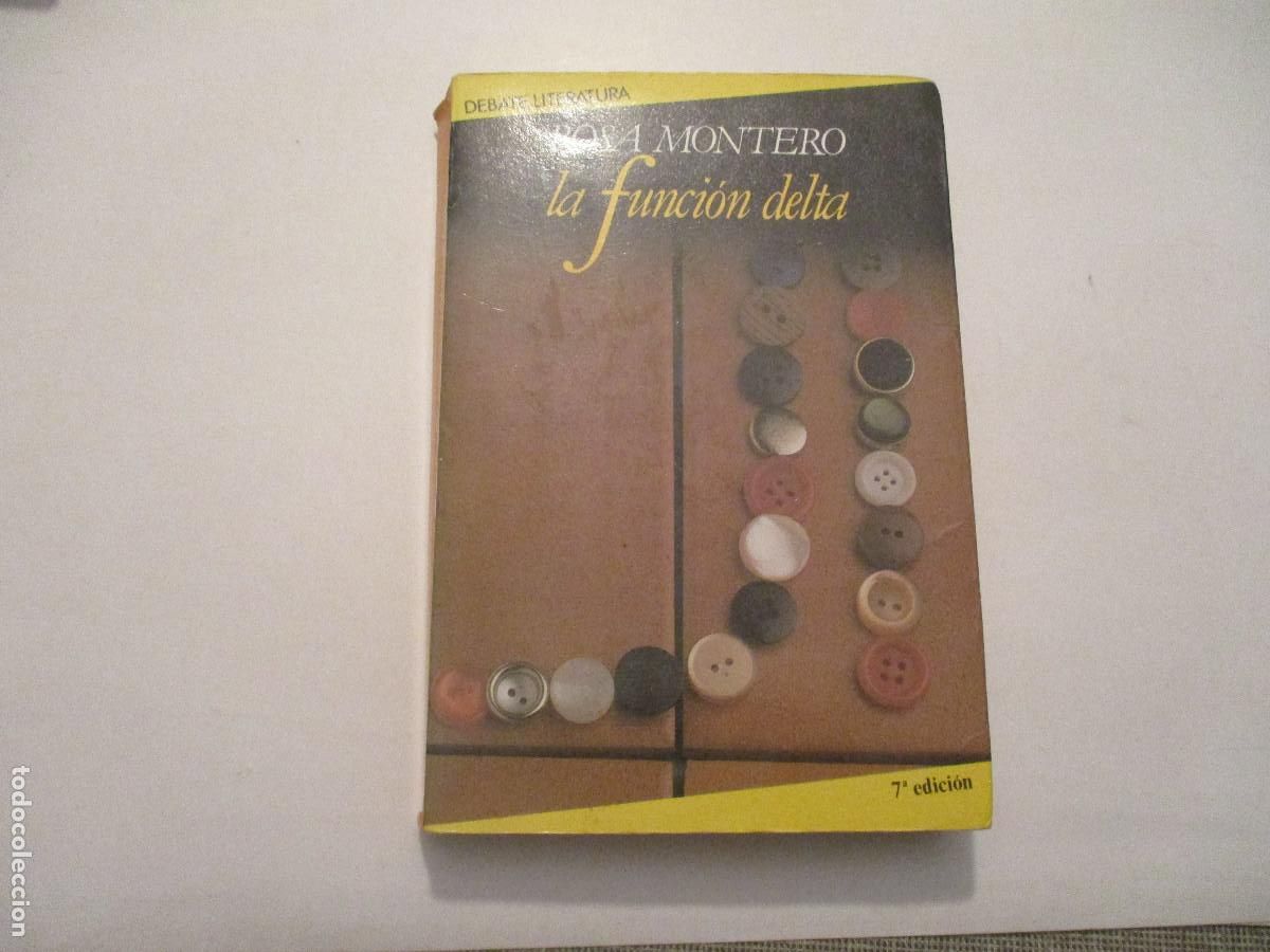 Libros de segunda mano: ROSA MONTERO La funci&oacute;n delta W25260 - Foto 1