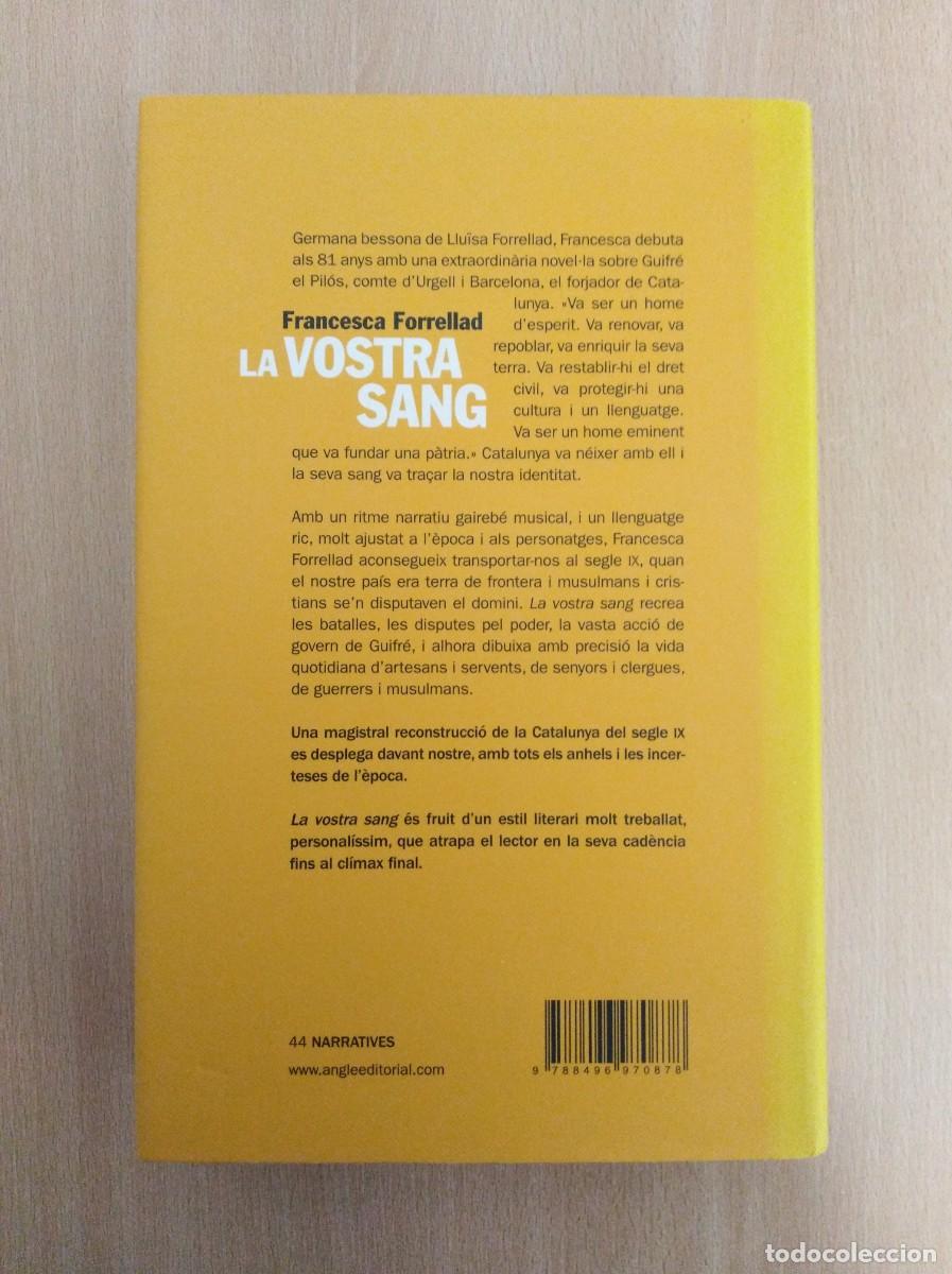 Libros de segunda mano: LA VOSTRA SANG. Francesca Forrellad. Angle Editorial - Foto 3