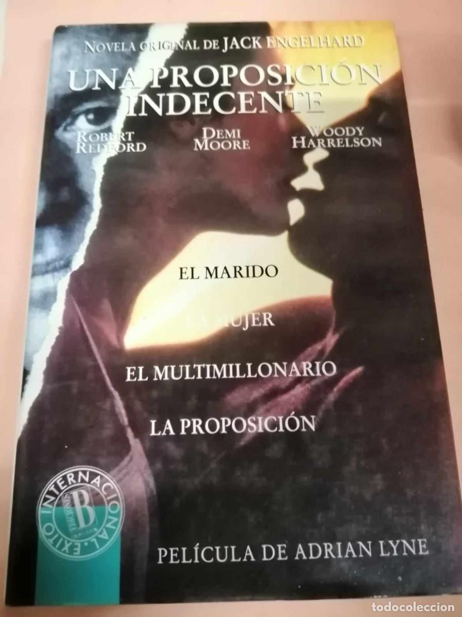 Libros de segunda mano: UNA PROPOSICION INDECENTE (JACK ENGELHARD) - Foto 1