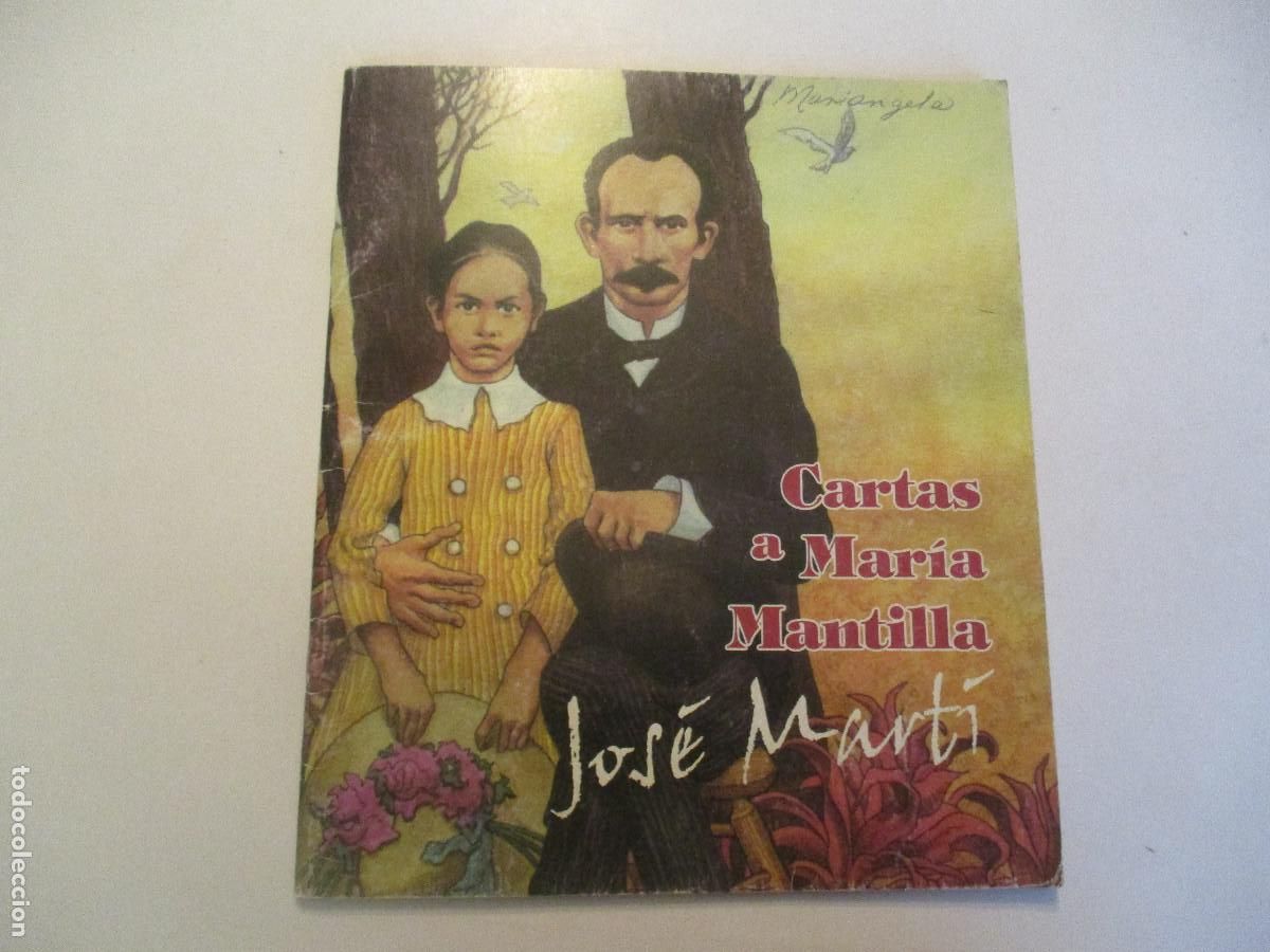 Libri di seconda mano: JOS&Eacute; MART&Iacute; Cartas a Mar&iacute;a Mantilla W25302