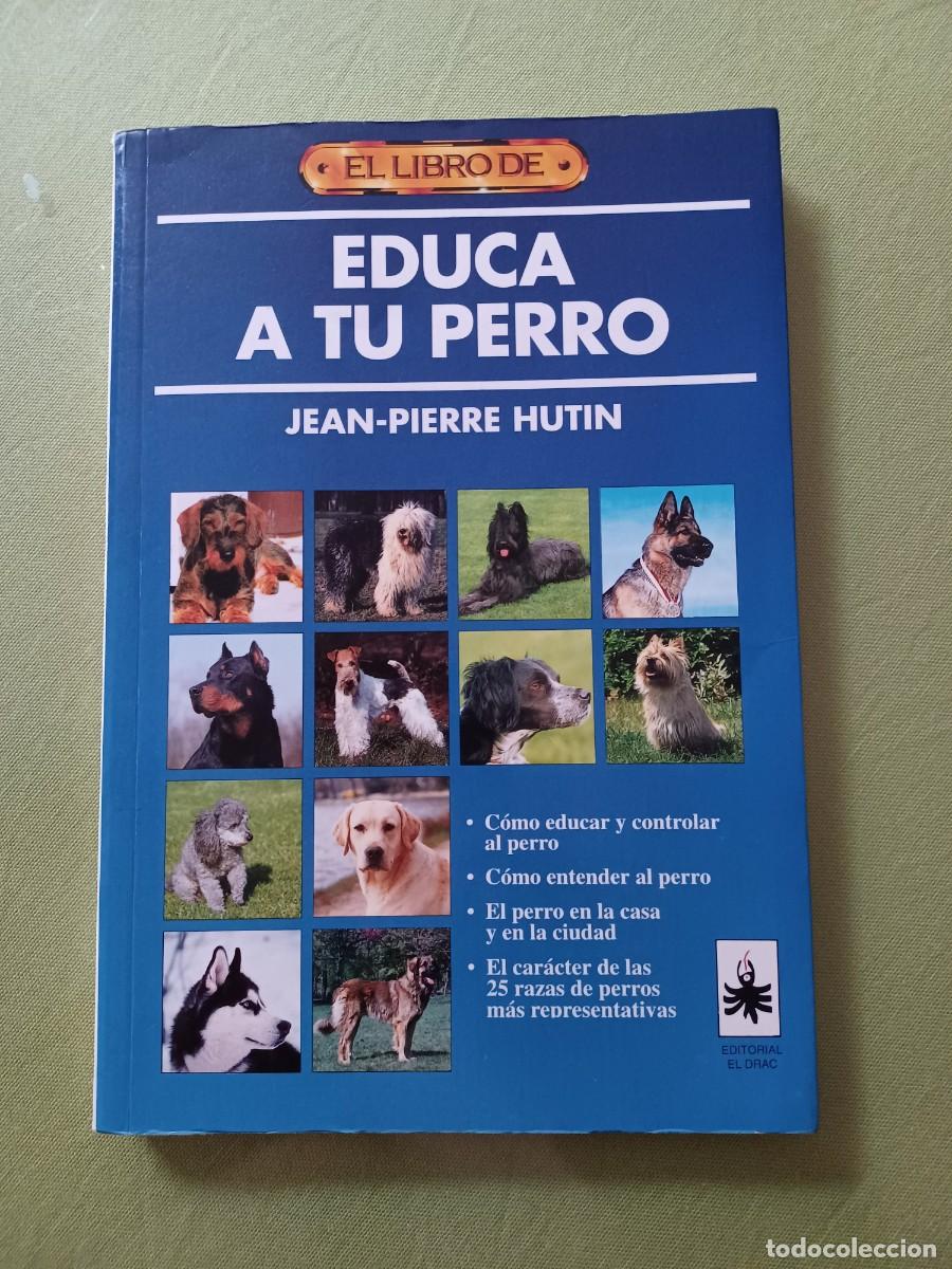 Libros de segunda mano: El libro de EDUCA A TU PERRO. - Foto 1