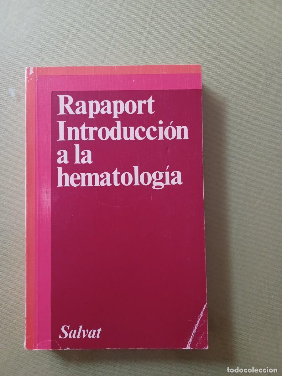 INTRODUCCION A LA HEMATOLOGIA - RAPAPORT, SAMUEL